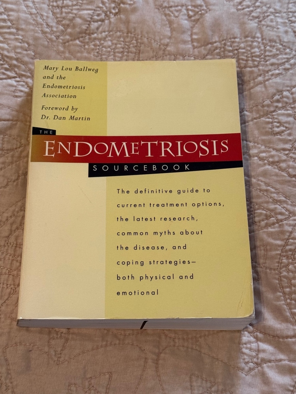 The Endometriosis Sourcebook by Mary Lou Ballweg - Paperback Book